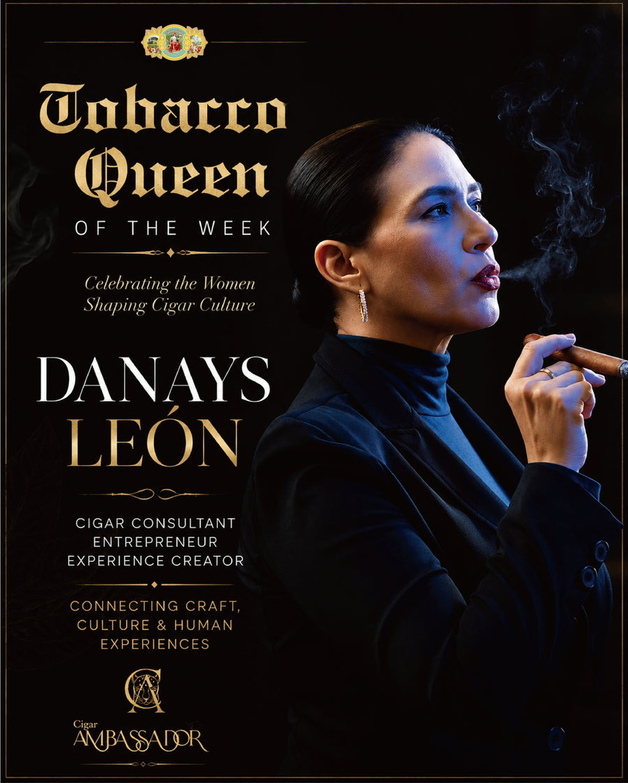 Tobacco Queen of the Week: Danays León